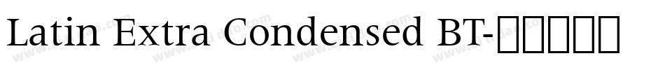 Latin Extra Condensed BT字体转换